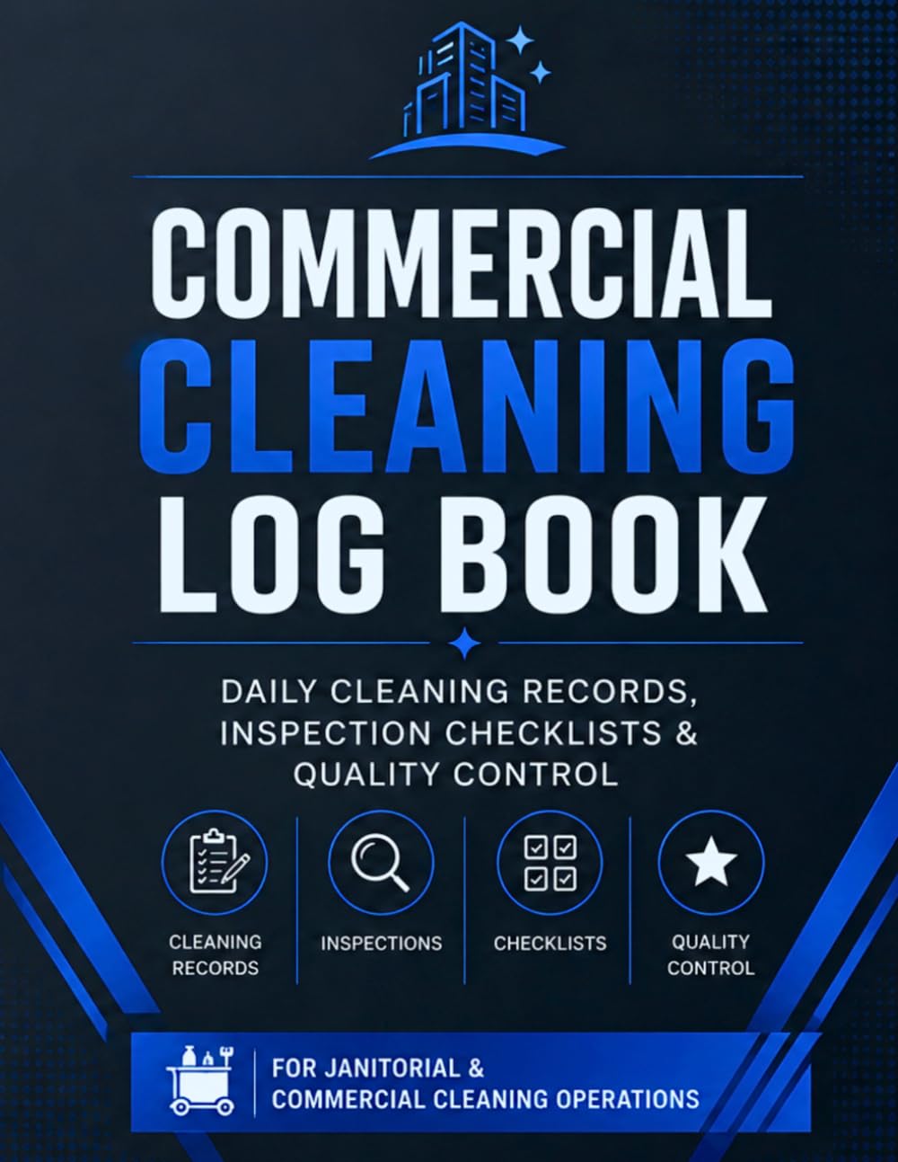 capítulo por capítulo baixar Commercial Cleaning Log Book: Daily Cleaning Records, Inspection Checklists & Quality Control