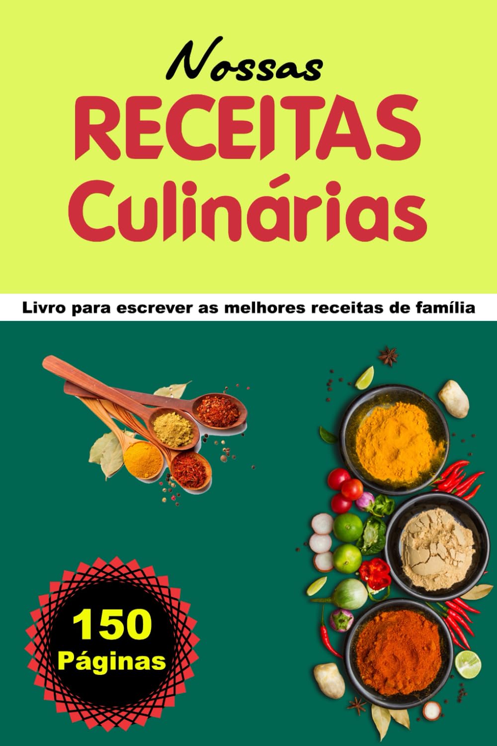 ler totalmente Nossas Receitas Culinárias: Livro para escrever as melhores receitas de familia - Caderno de Receitas - 150 Páginas (Portuguese Edition)
