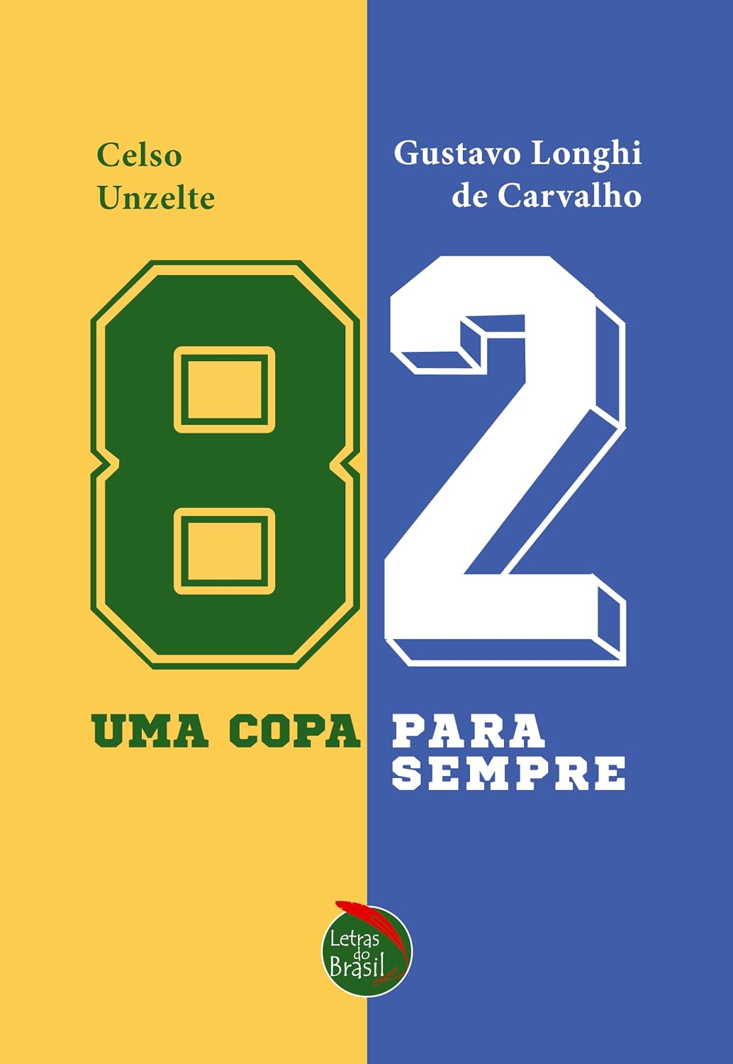 82 - Uma copa para sempre baixar livro de graça