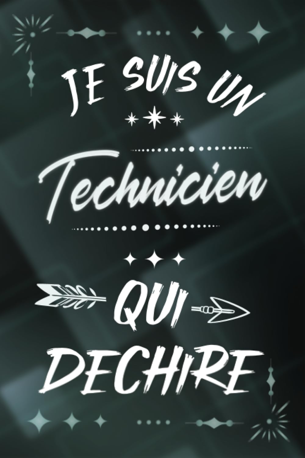 Je suis un Technicien qui déchire: Carnet de notes ligné idée cadeau personnalisé original joli rigolo drôle beau souvenir pour départ collègue homme... graduation ou démission (French Edition) baixar o livro de graça