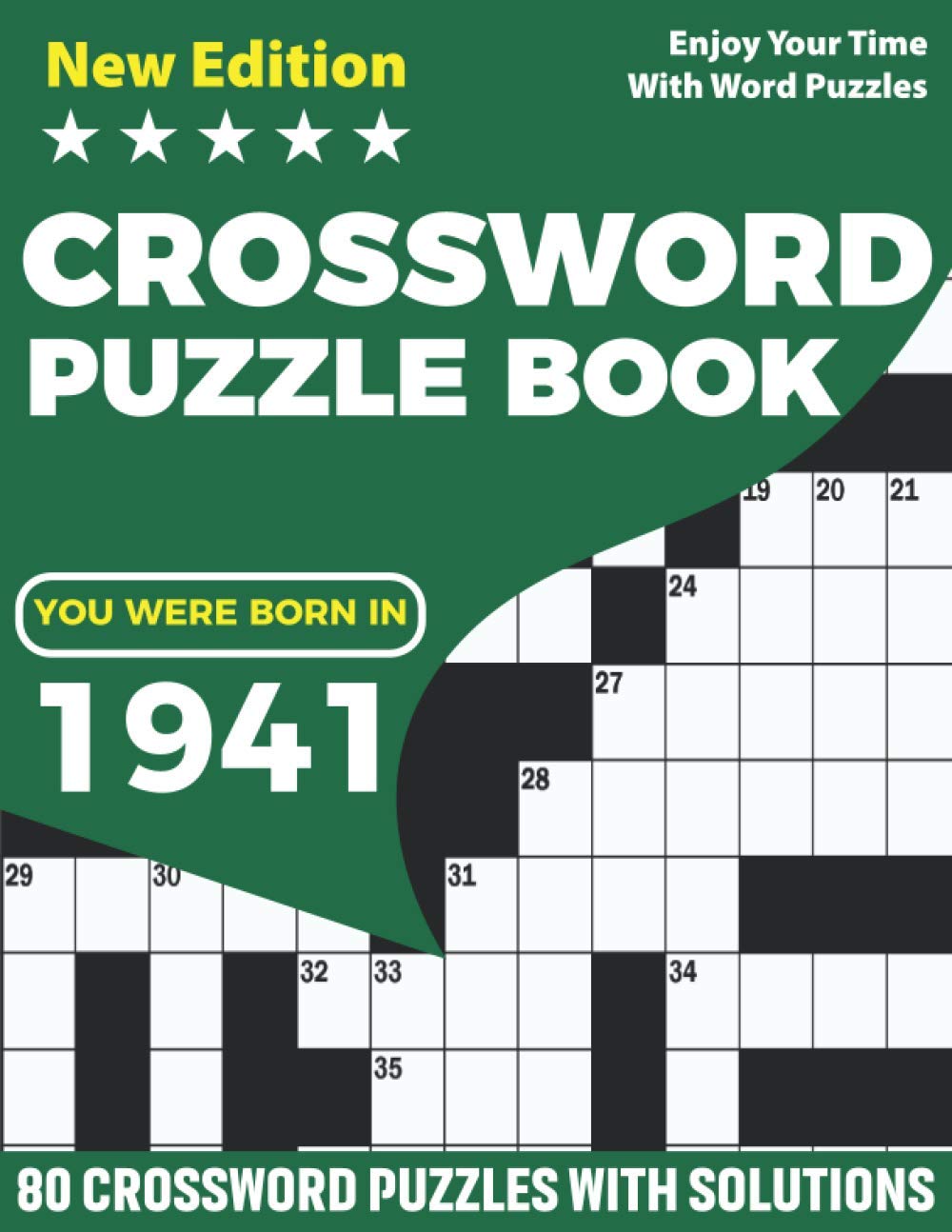 ler totalmente You Were Born In 1941: Crossword Puzzle Book: Adults Crossword Puzzle Game Book For Seniors Men Women Including 80 Puzzles And Solutions for Who Were Born In 1931 Include Random Words and Clues