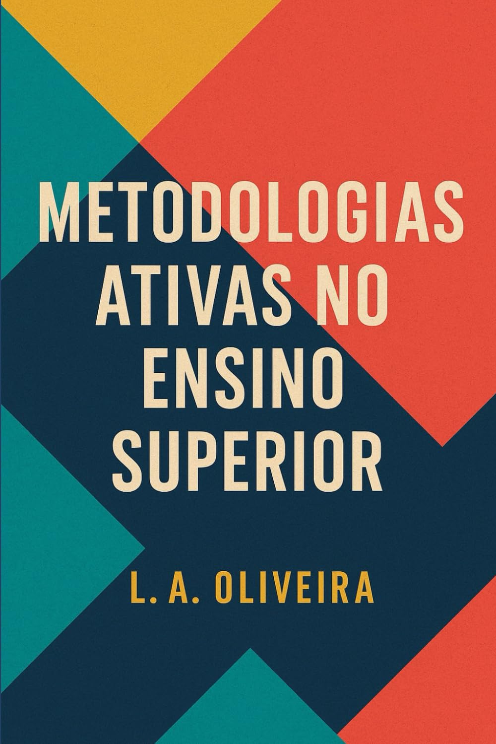 capítulo por capítulo baixar Metodologias Ativas no Ensino Superior (Portuguese Edition)