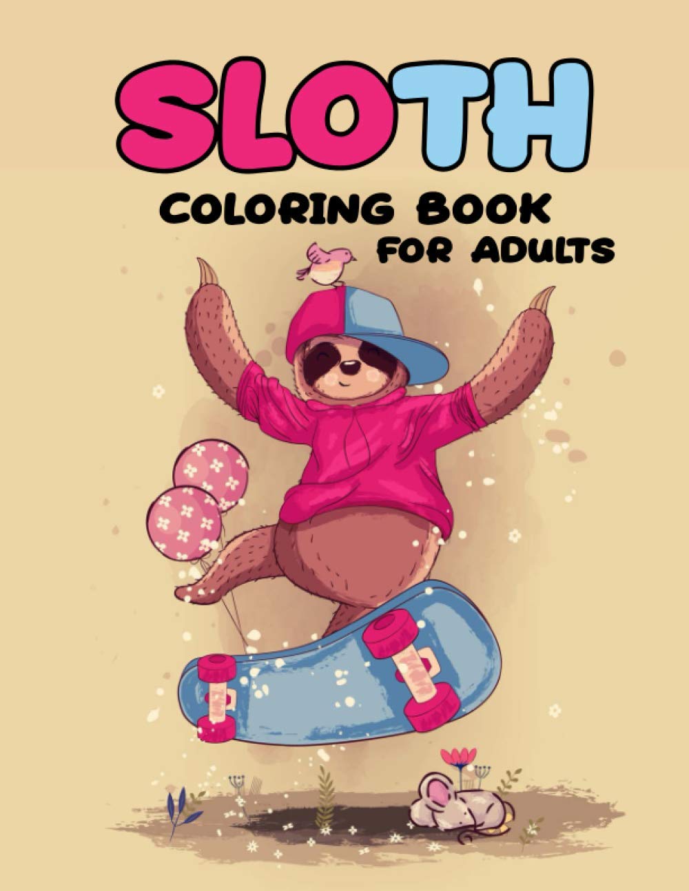 ler totalmente Sloth Coloring Book For Adults: An Adult Colouring Pages With Adorable and Funny Sloths:Stress Relief & Relaxation Gifts