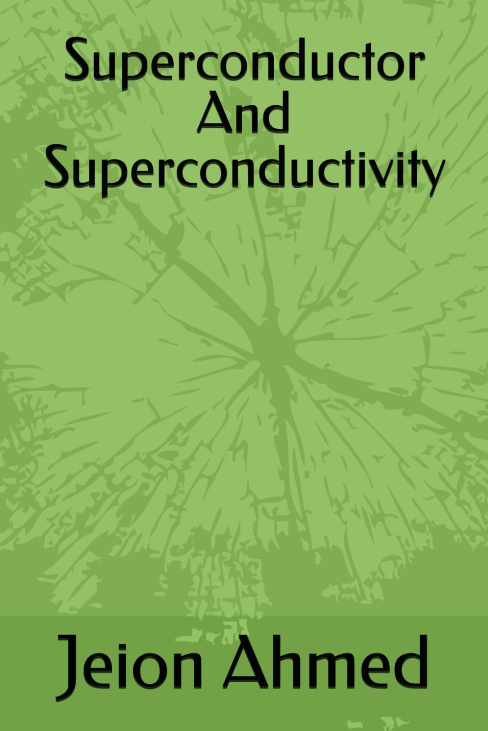 ler totalmente Superconductor And Superconductivity