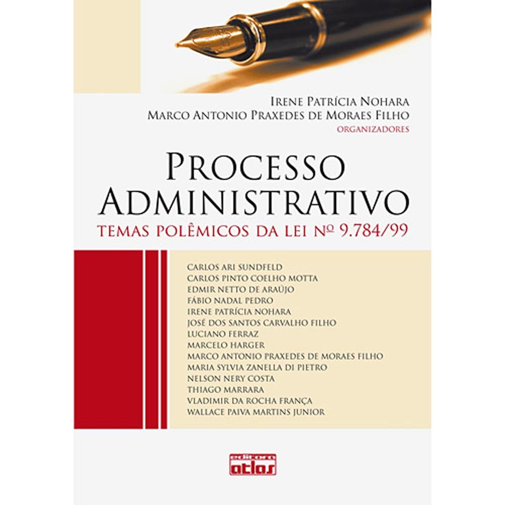 Processo Administrativo: Temas Polêmicos Da Lei Nº 9.784/99 baixar livro de graça