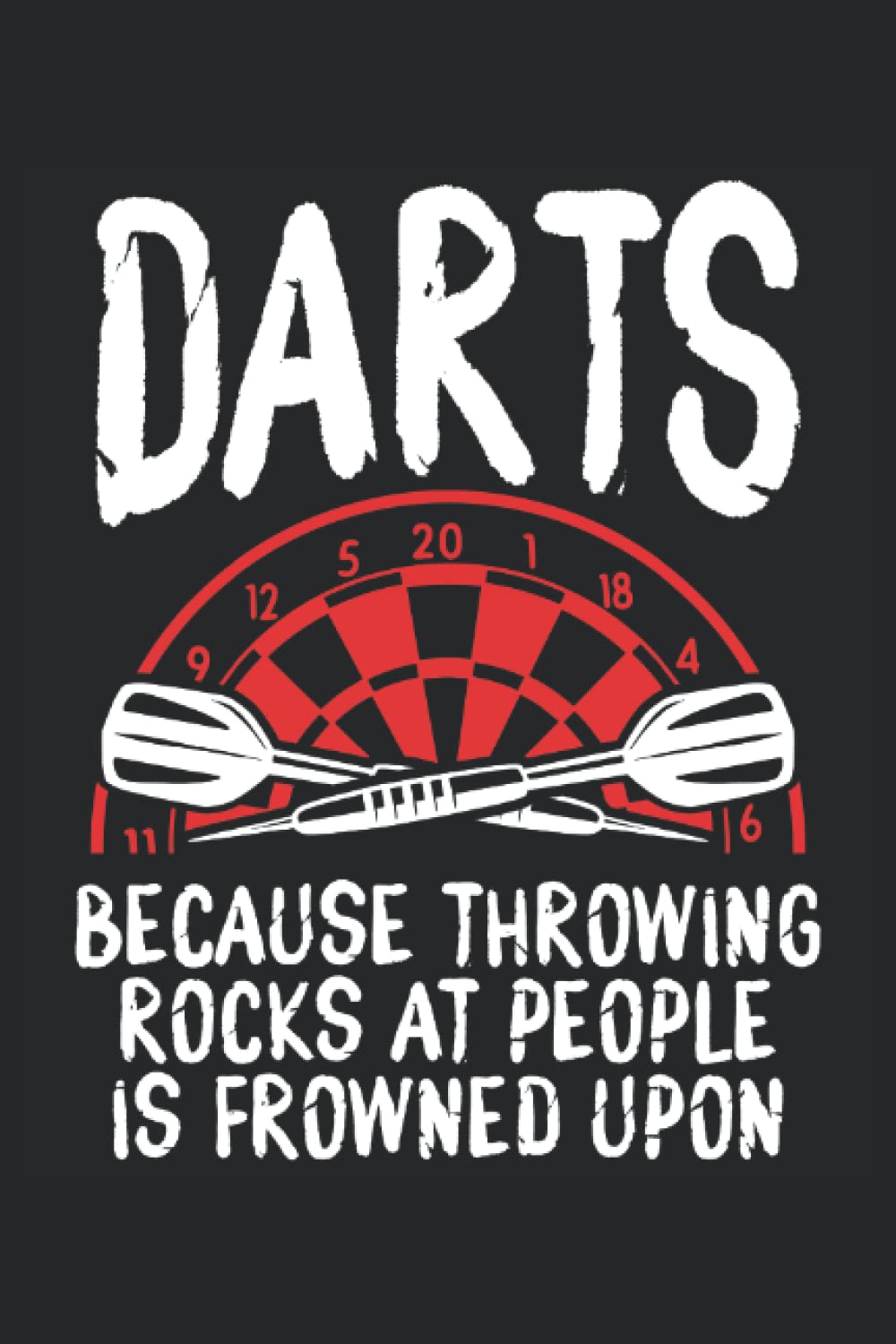 Darts throwing rocks at people is: Dot Grid Jounal ToDo Exercise Book or Diary 6" x 9" (15.24 x 22.86 cm) 120 pages baixar livro de graça
