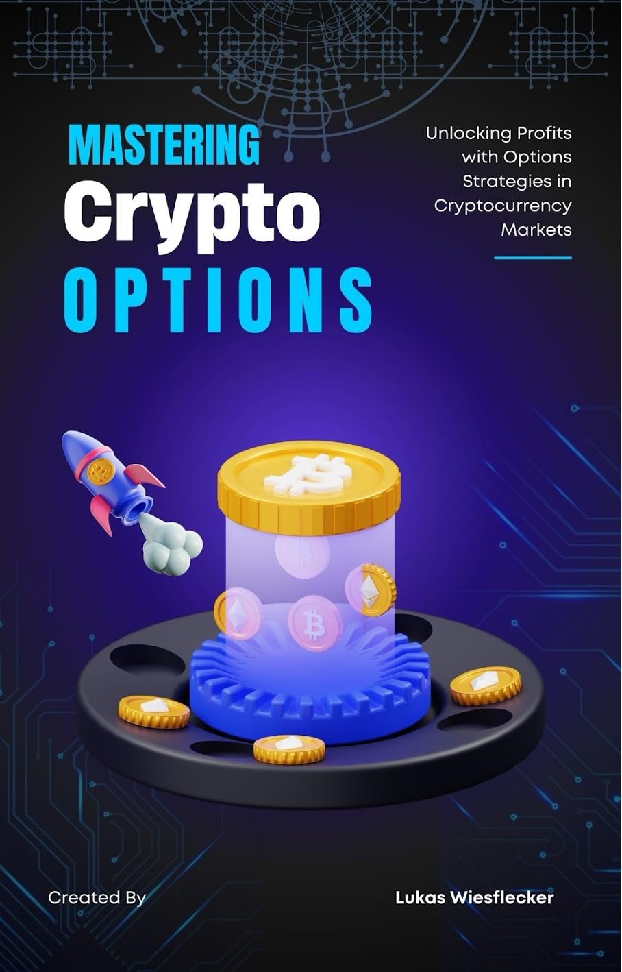 ler totalmente Mastering Crypto Options: A Beginner’s & Pro Guide to Profitable Bitcoin & Ethereum Options Trading (English Edition)