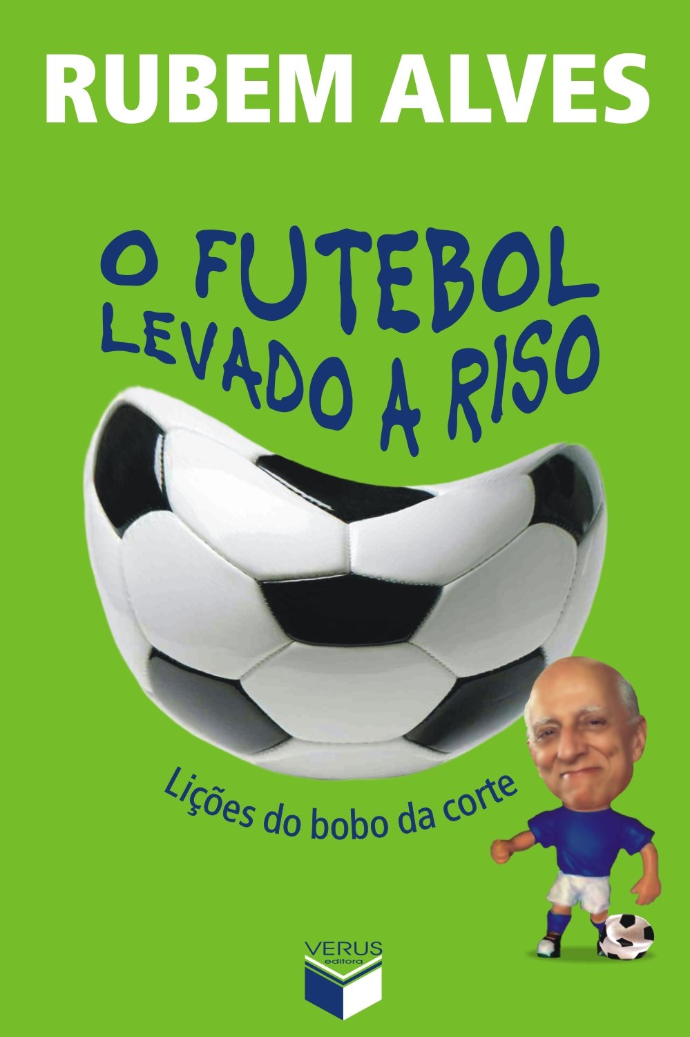 O futebol levado a riso baixar livro de graça