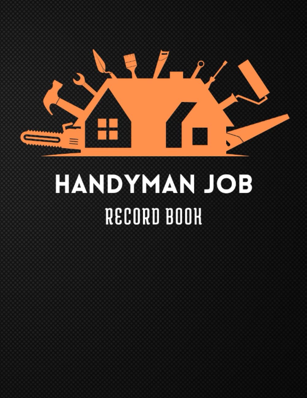 ler totalmente Handyman Job Record Book: Keeps Your Projects and Client Records Neatly Organized, Client Tracker Notebook, Gifts For Self-Employed