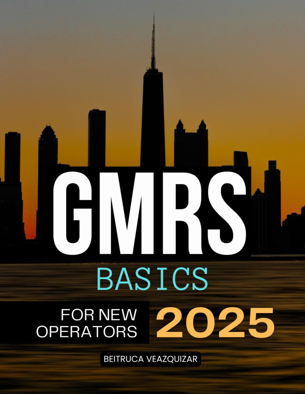 ler totalmente GMRS Basics for New Operators: Licensing, Call Signs & Practical Communication