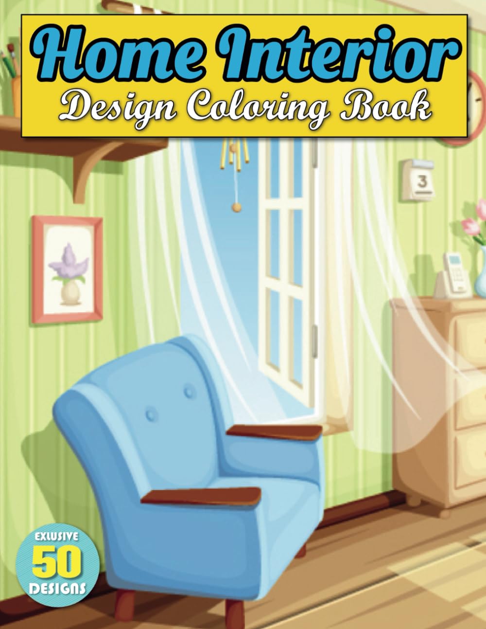 capítulo por capítulo baixar Home Interior Design Coloring Book: Home Designs and Room Ideas for a Coloring Book Catered to Adults