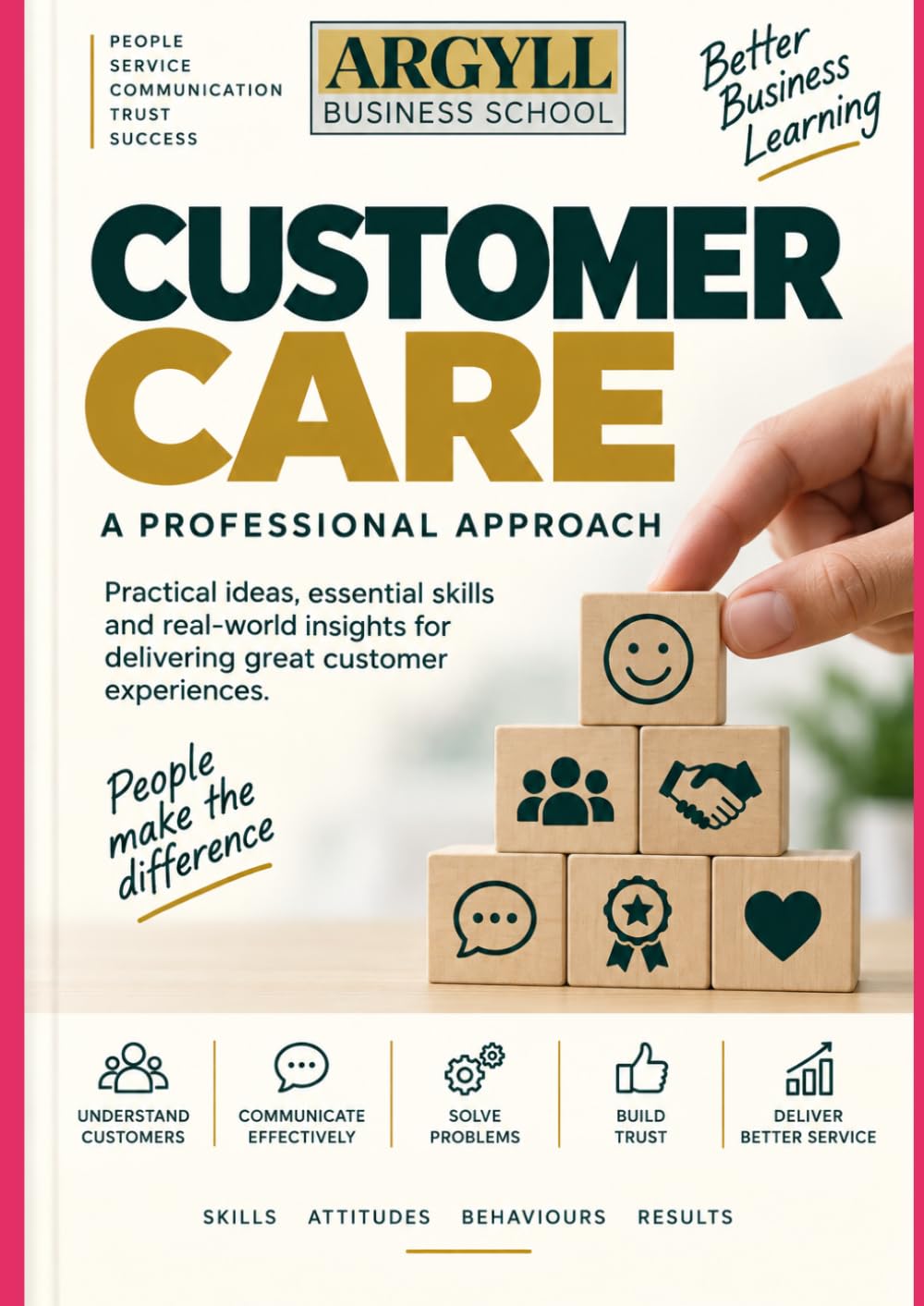 Customer Care: A professional approach (Better business learning) baixar o livro de graça