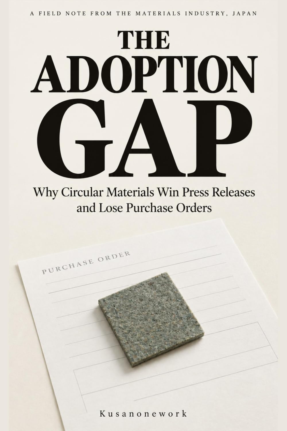 The Adoption Gap: Why Circular Materials Win Press Releases and Lose Purchase Orders baixar livro de graça