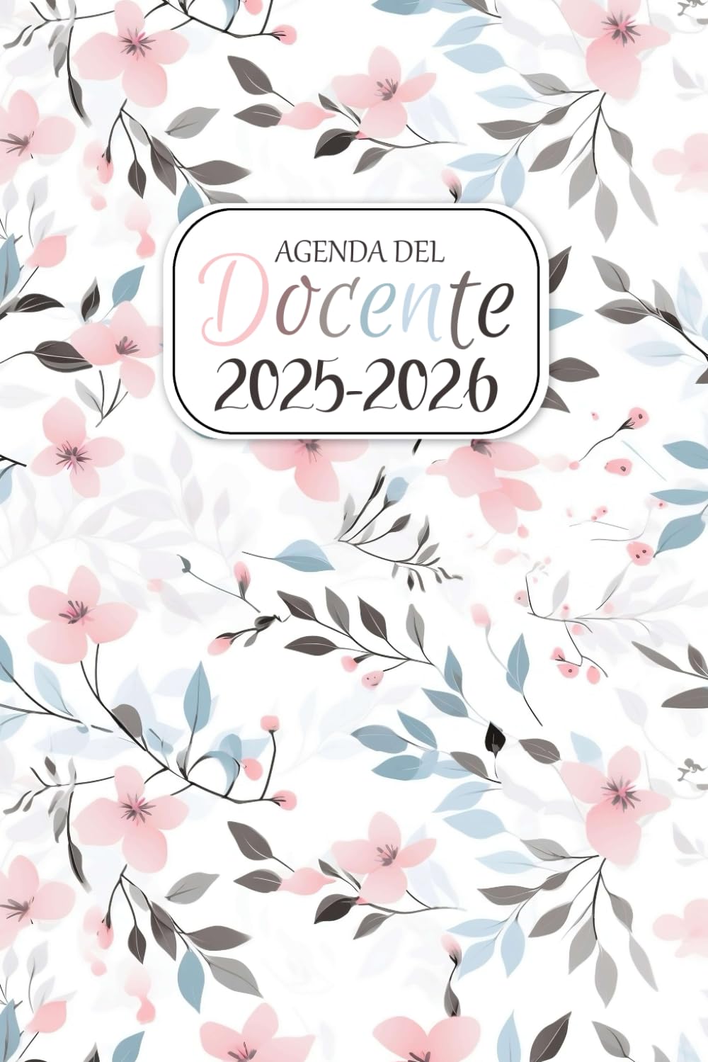 capítulo por capítulo baixar Agenda Del Docente 2025-2026 Settimanale: e Mensile Da Agosto 2025 a Luglio 2026 | Registro Del Professore per l'anno Scolastico 25/26 | Regalo... originale | Formato A5. (Italian Edition)
