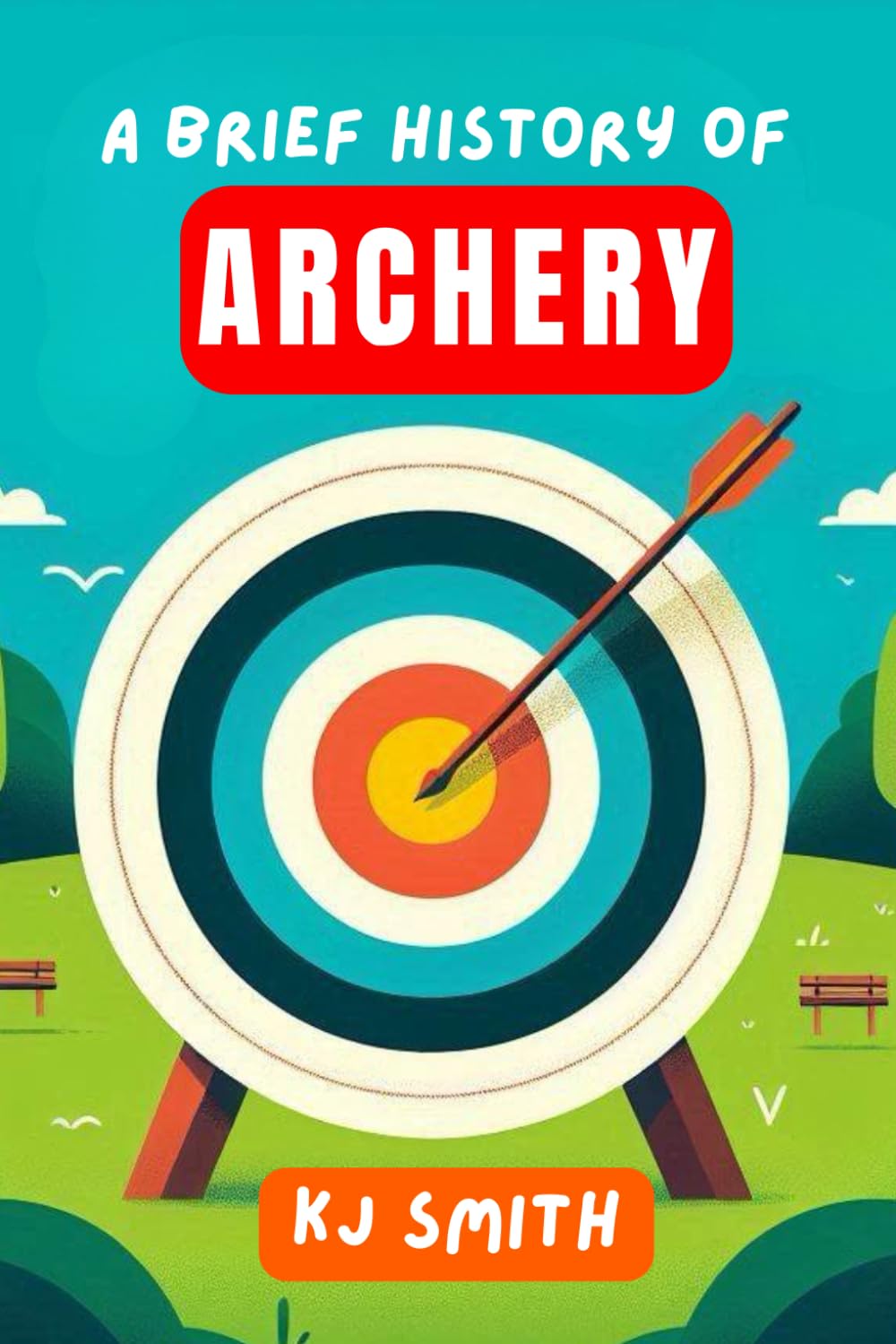 A Brief History of Archery baixar o livro de graça