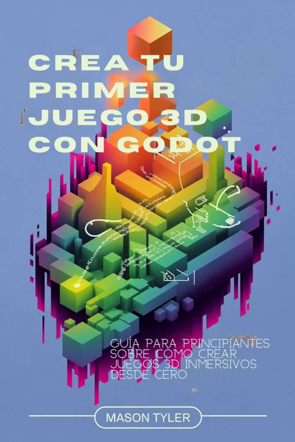 ler totalmente Crea tu primer juego 3D con Godot: Guía para principiantes sobre cómo crear juegos 3D inmersivos desde cero