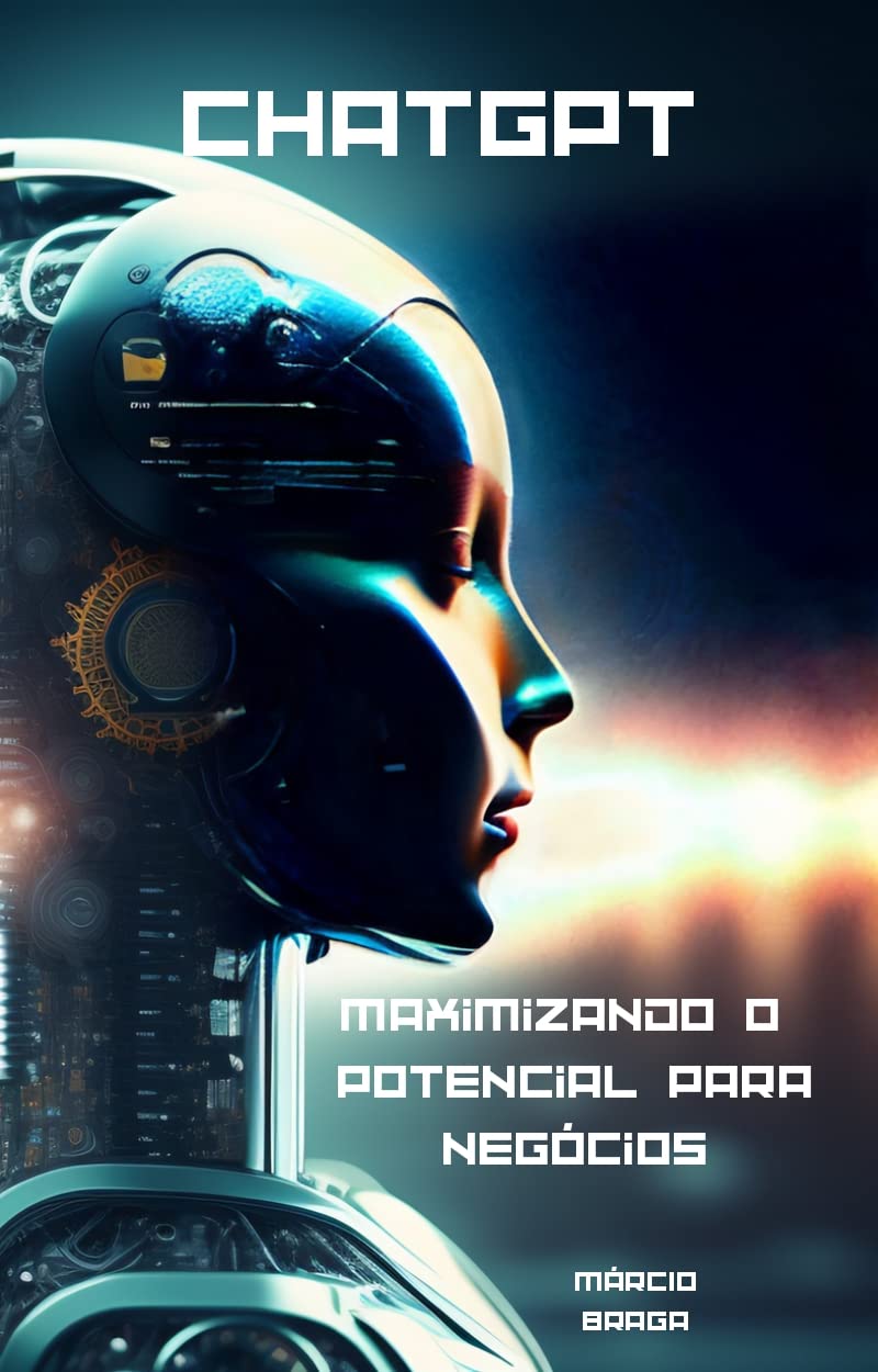 ChatGPT: Maximizando o Potencial para Negócios baixar o livro de graça