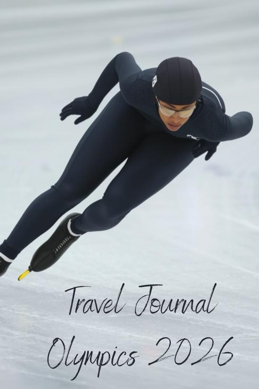 My Olympics Travel Journal Winter 2026: Long Track Speed Skating Souvenir Cover baixar o livro de graça