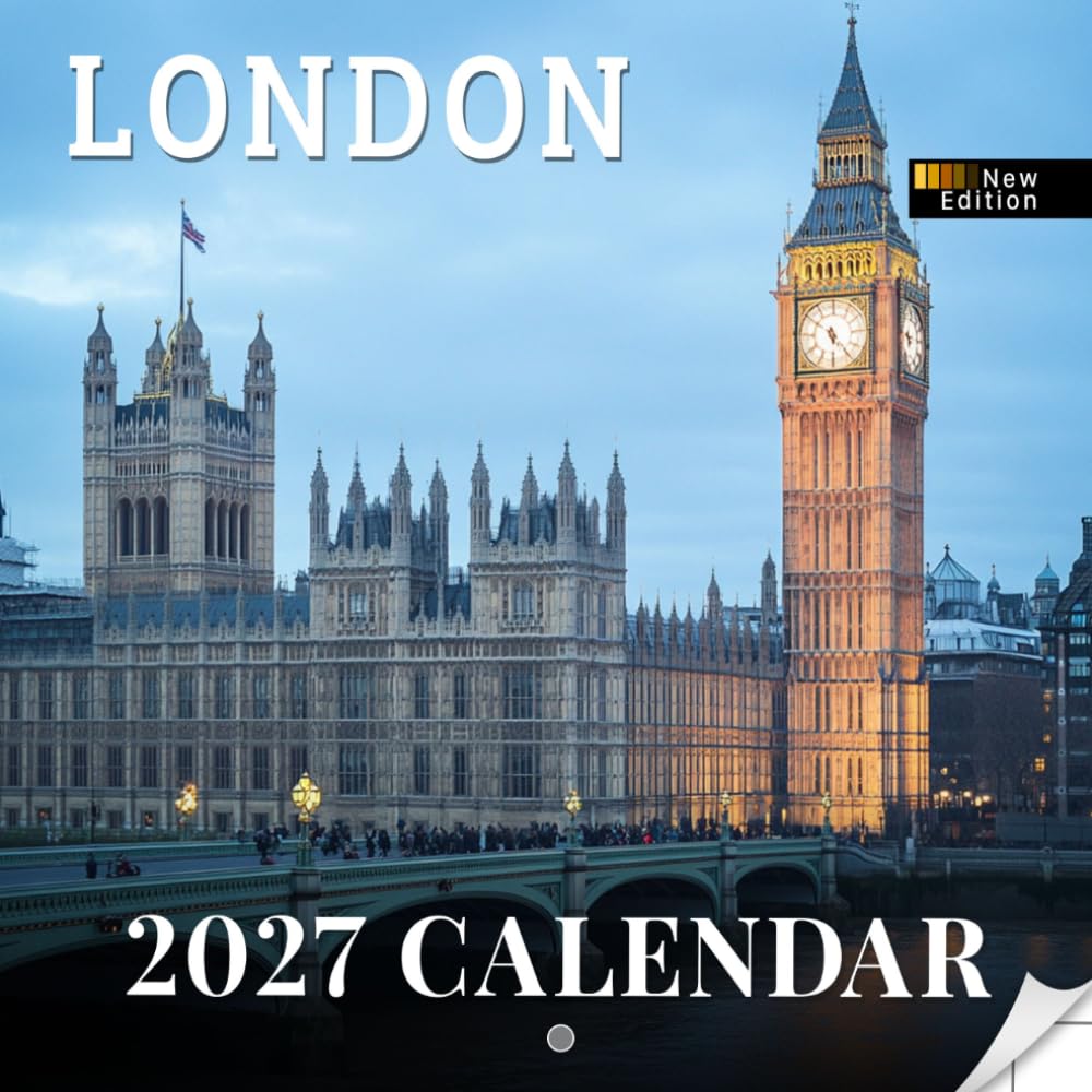 ler totalmente London Calendar 2027: Iconic Landmarks, Historic Streets and City Charm