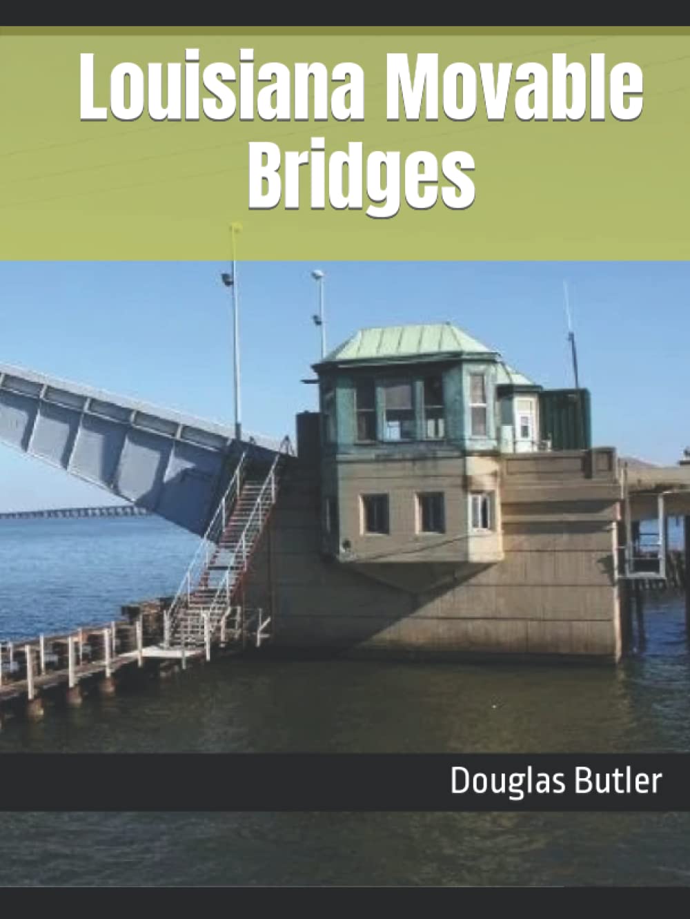 ler totalmente Louisiana Movable Bridges