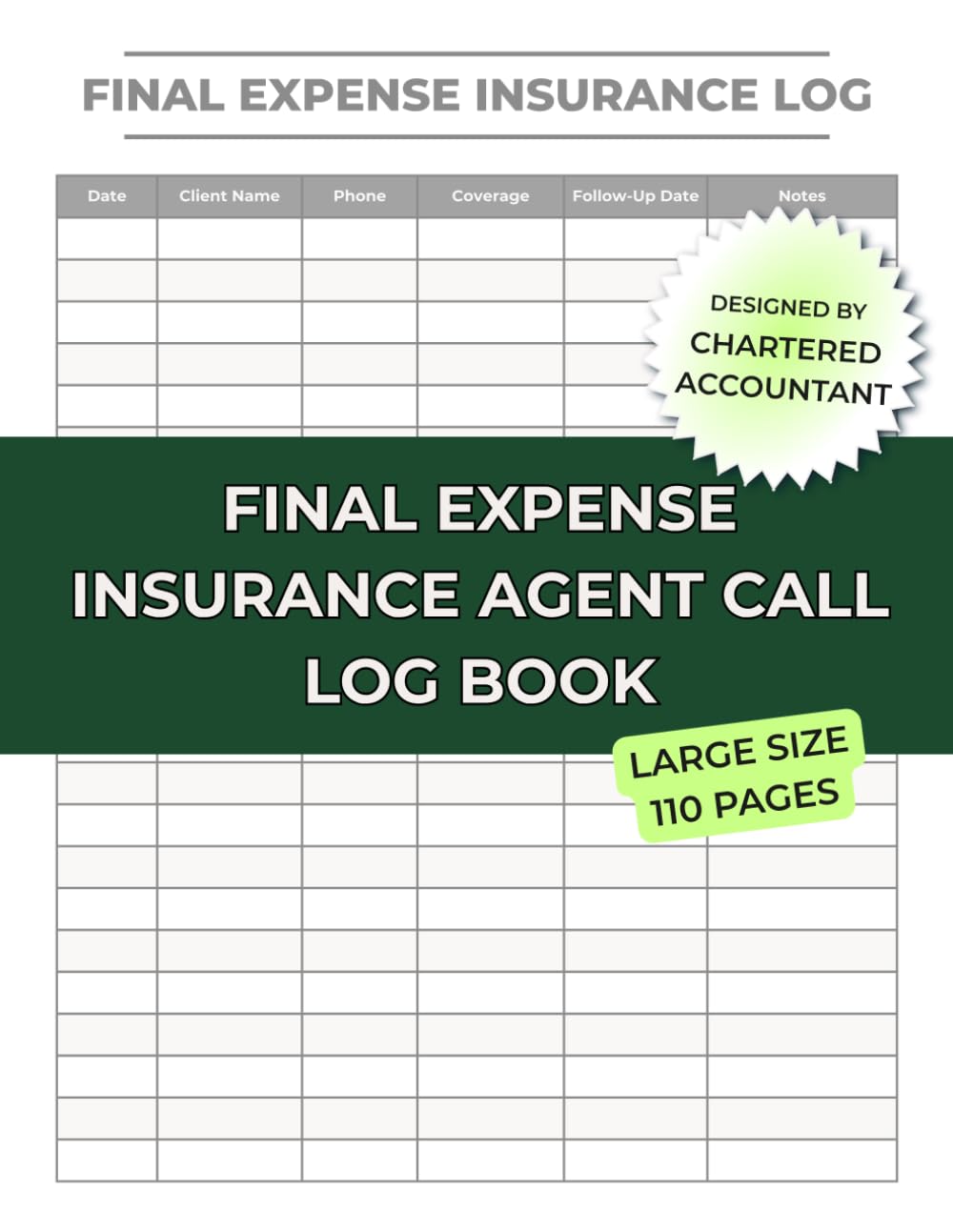 Final Expense Insurance Agent Call Log Book: Client Contact Tracker for Final Expense Sales: 6-Column Daily Call Log – Track Date, Client Name,... for Final Expense and Burial Insurance Agents baixar livro de graça