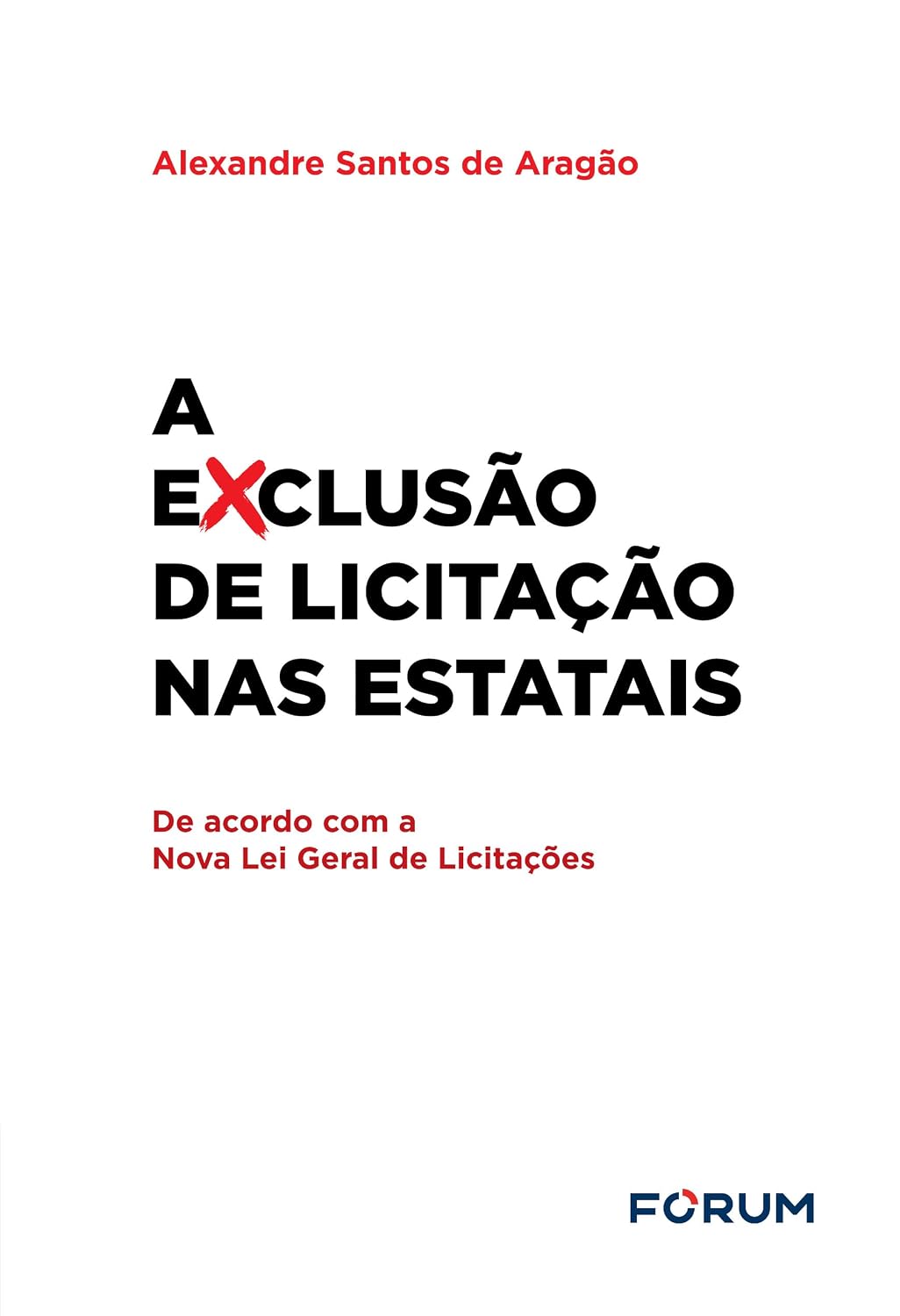 capítulo por capítulo baixar A exclusão de licitação nas estatais: (de acordo com a nova lei geral de licitações)