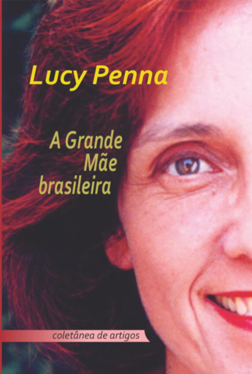 A Grande Mãe brasileira baixar livro de graça