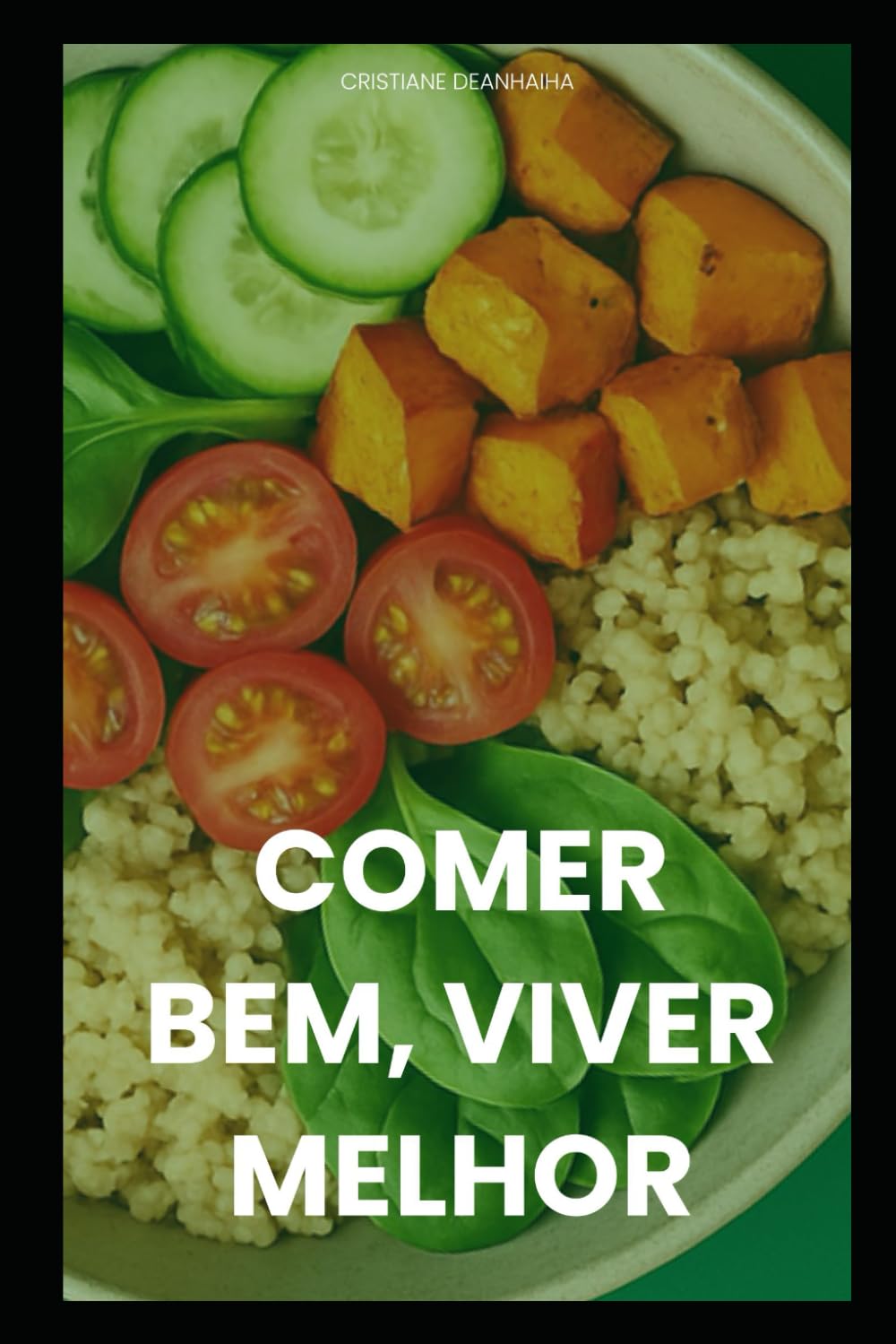Comer Bem, Viver Melhor baixar livro de graça