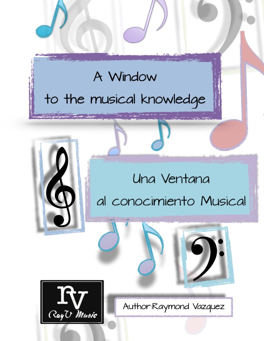 A Window to the musical knowledge / Una Ventana al cono miento Musical baixar o livro de graça