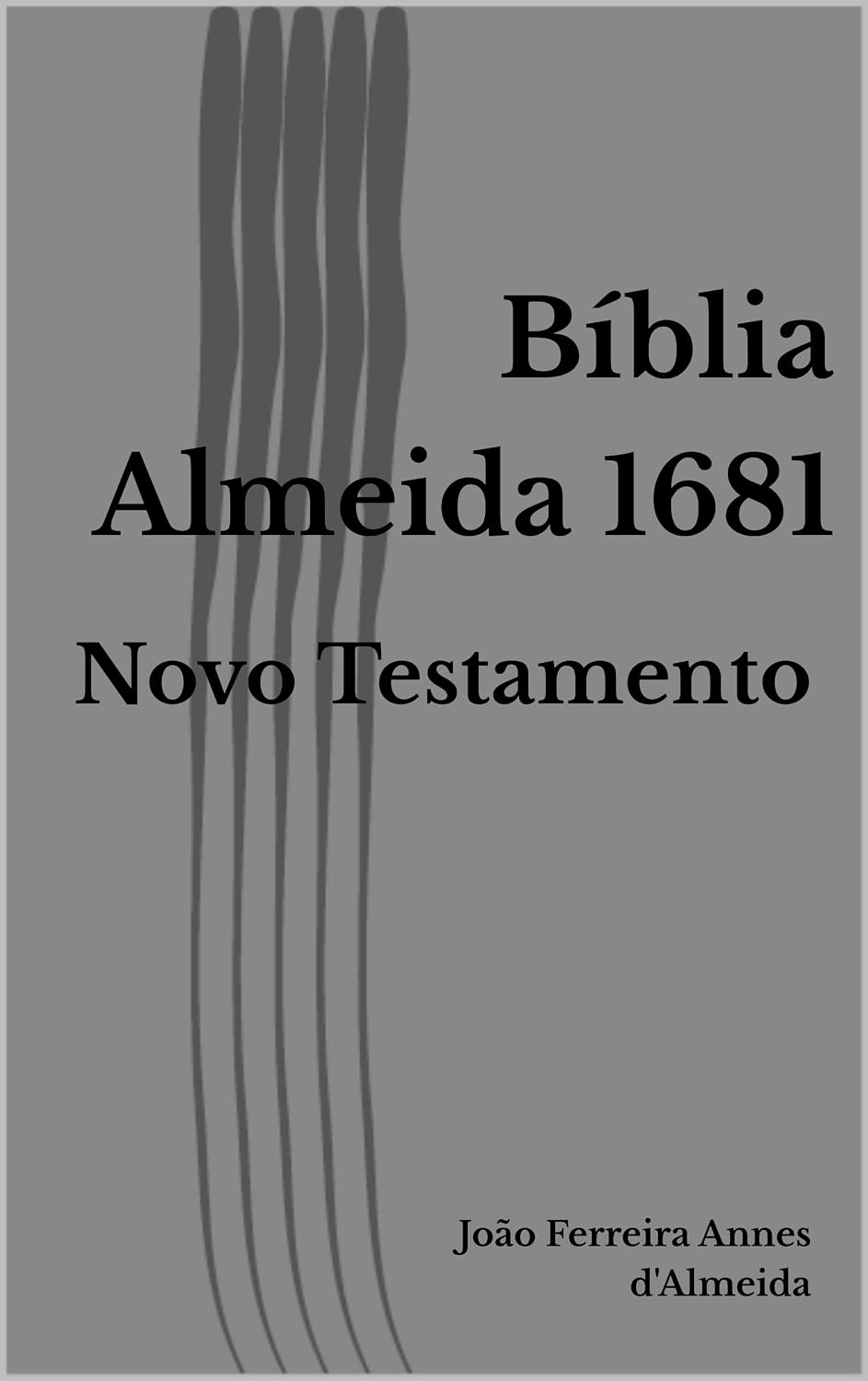 ler totalmente Bíblia Almeida 1681: Novo Testamento