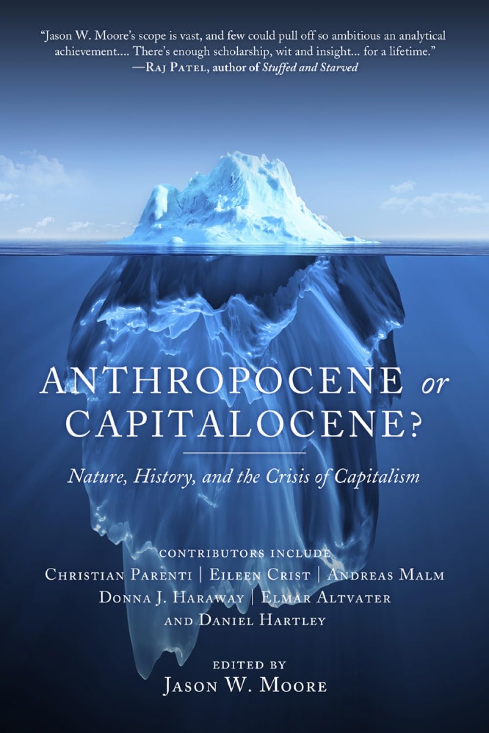 Anthropocene or Capitalocene?: Nature, History, and the Crisis of Capitalism baixar livro de graça