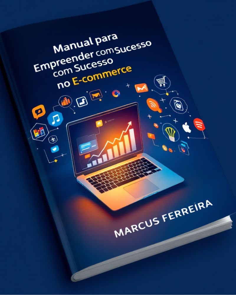 ler totalmente manual-para-empreender-com-sucesso-no-e-commerce