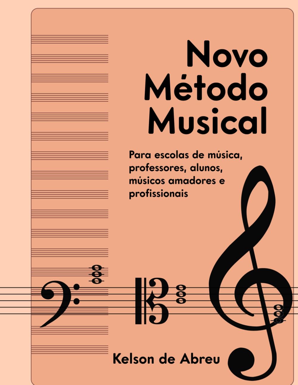 Novo Método Musical: Para escolas de música, alunos e músicos (Portuguese Edition) baixar livro de graça