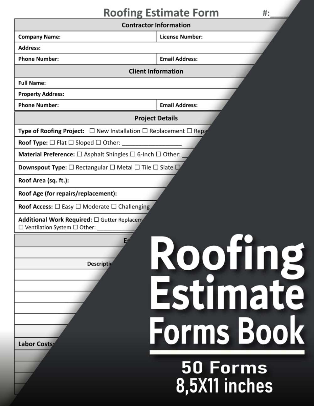 ler totalmente Roofing Estimate Form Book: Roofing Installation & Repair Estimating Sheets for Contractors | 50 Forms | Professional Roofing Job Cost Tracker | 8.5 x 11 Inches