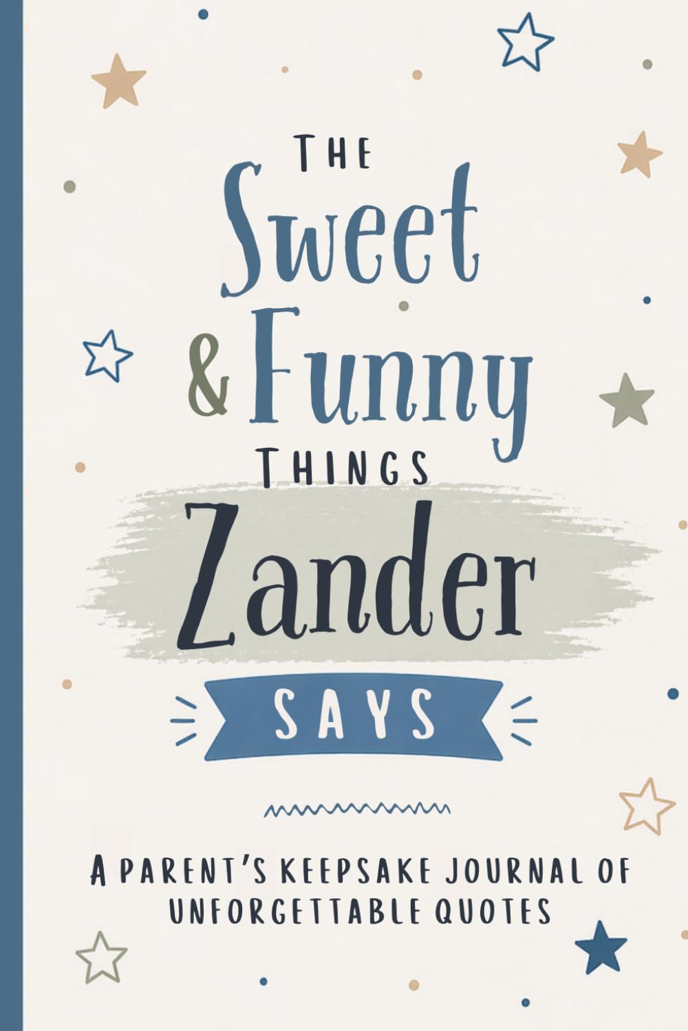 capítulo por capítulo baixar The Sweet & Funny Things Zander Says: A Parents’ Keepsake Journal of Unforgettable Quotes