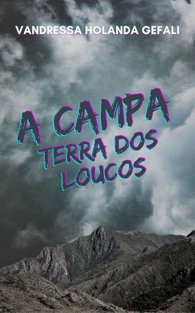A Campa - Terra dos Loucos baixar livro de graça
