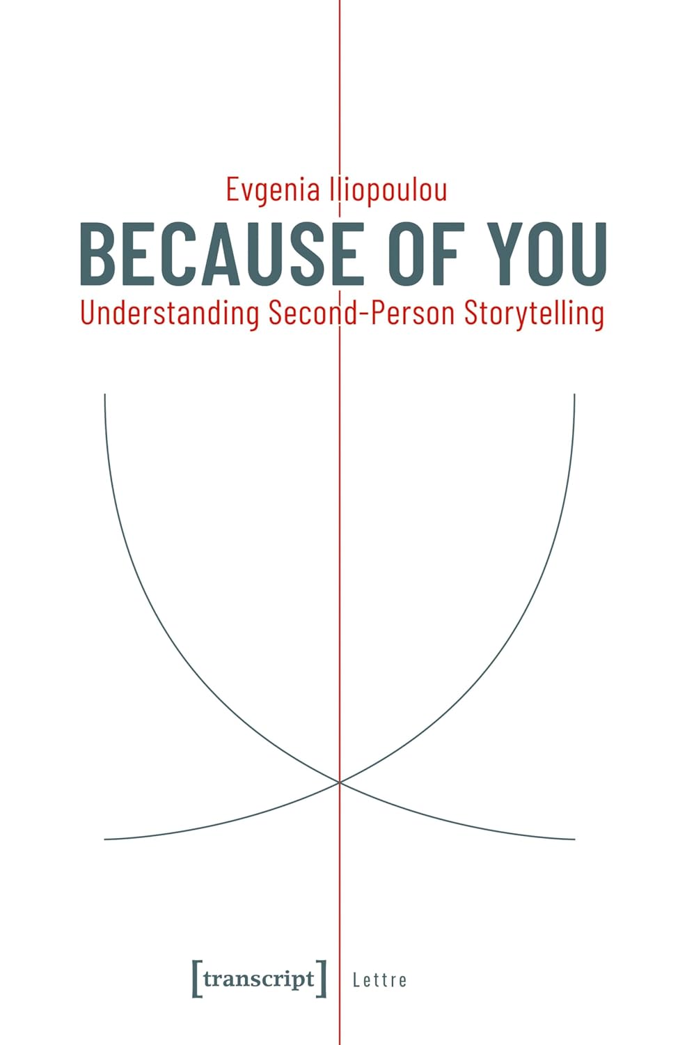 Because of You: Understanding Second-Person Storytelling (Lettre) (English Edition) baixar o livro de graça