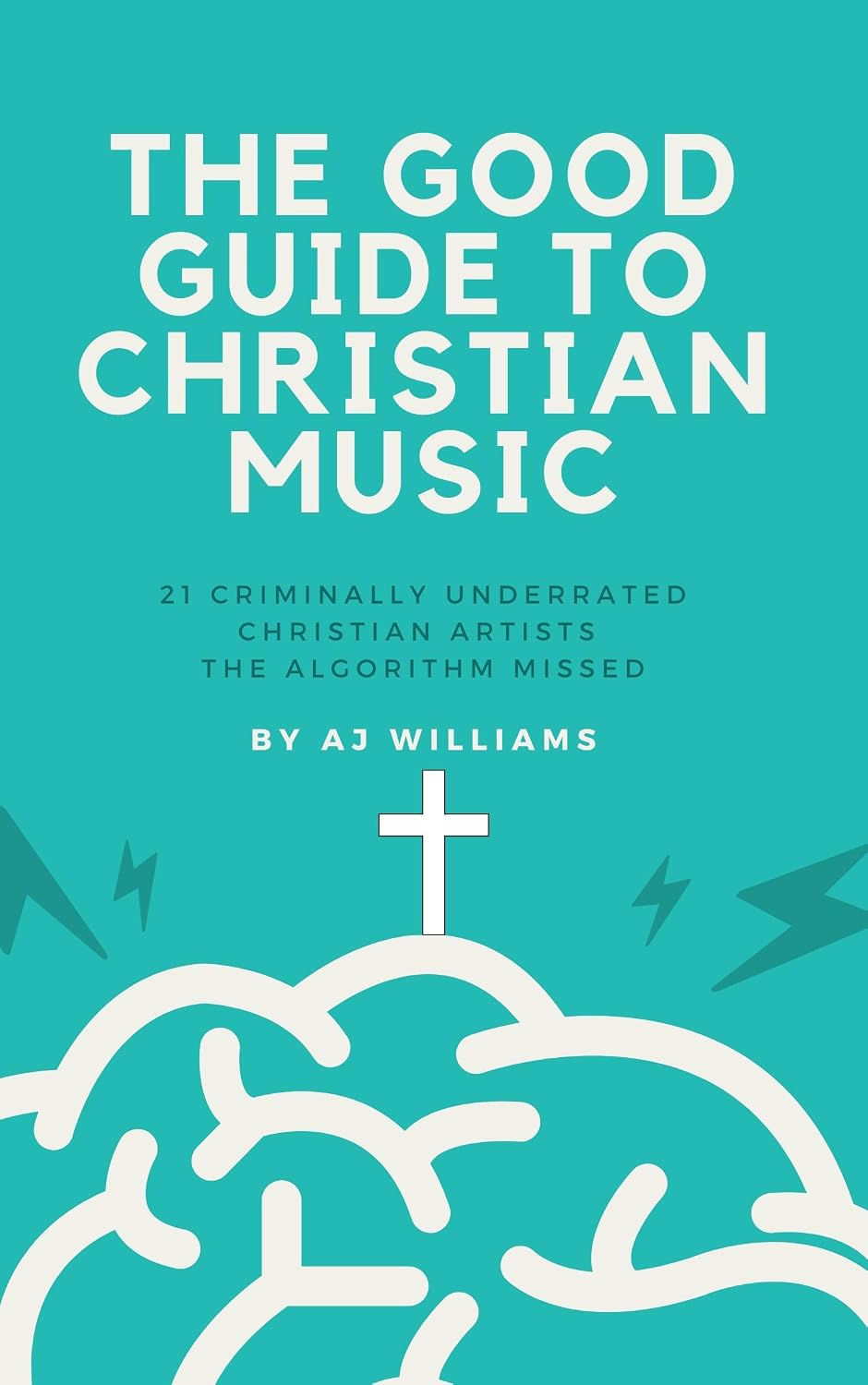 ler totalmente The Good Guide to Christian Music: 21 Criminally Underrated Christian Artists the Algorithm Missed (English Edition)