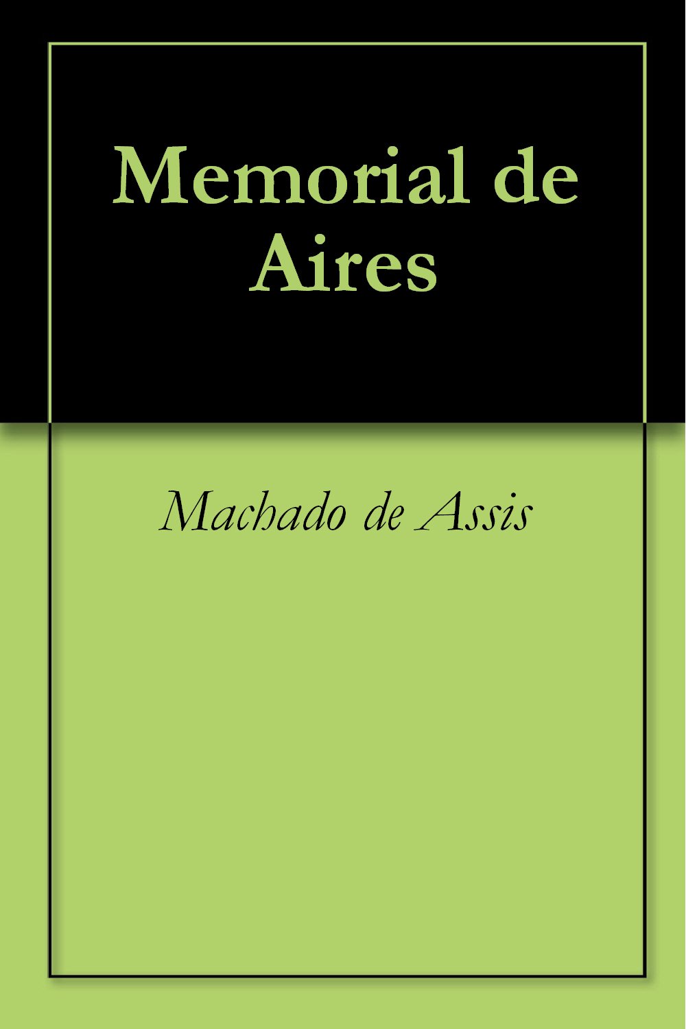 capítulo por capítulo baixar Memorial de Aires (Classics of Brazilian Literature Livro 5)