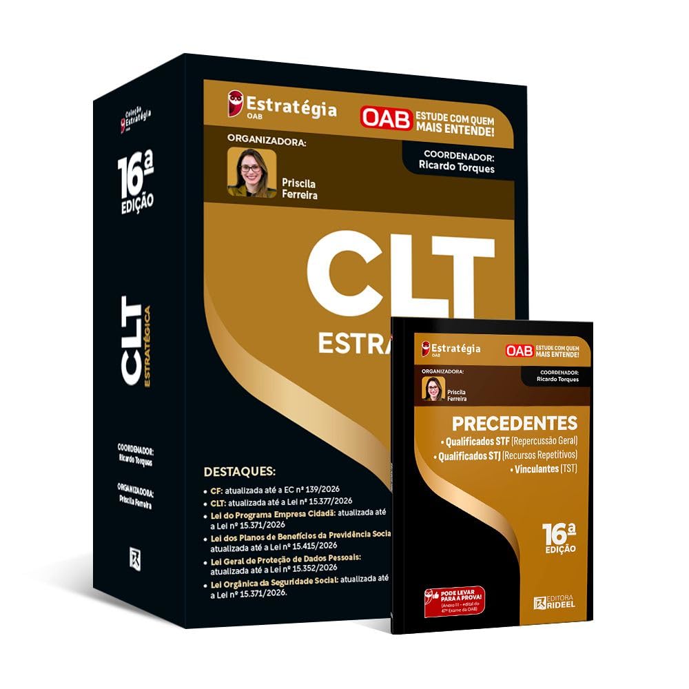 CLT Estratégica - 2ª fase da OAB – EXAME 47
