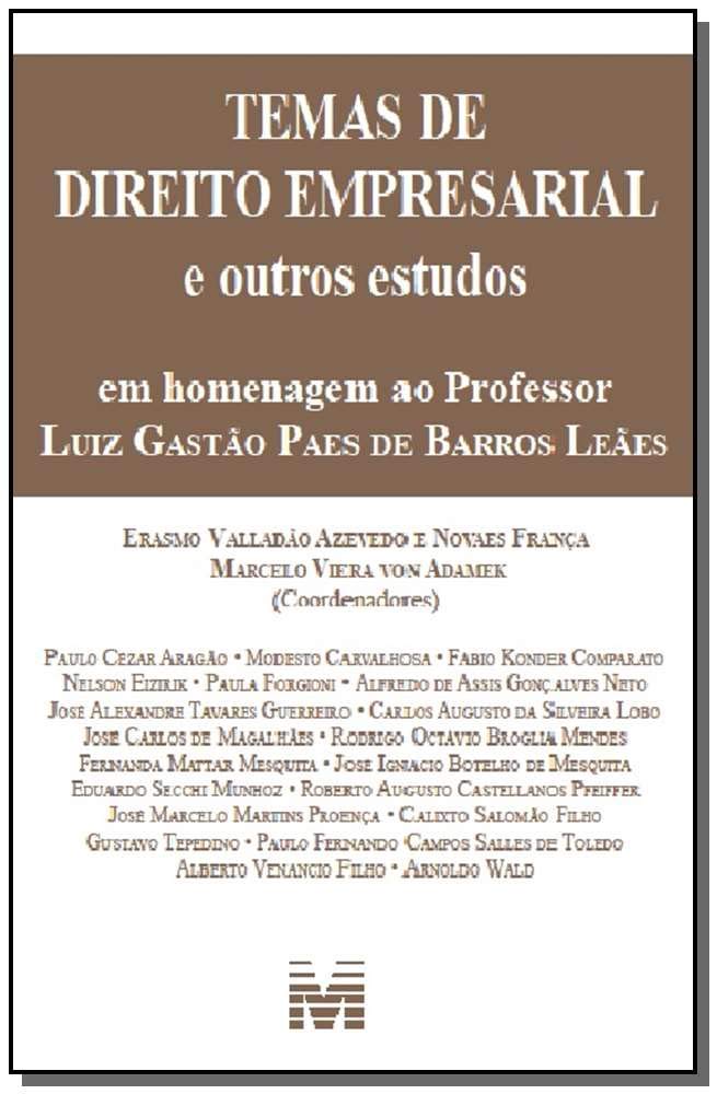 Temas de direito empresarial e outros estudos: Em homenagem ao professor Luiz Gastão Paes de Barros Leães - 1 ed./2014 baixar o livro de graça
