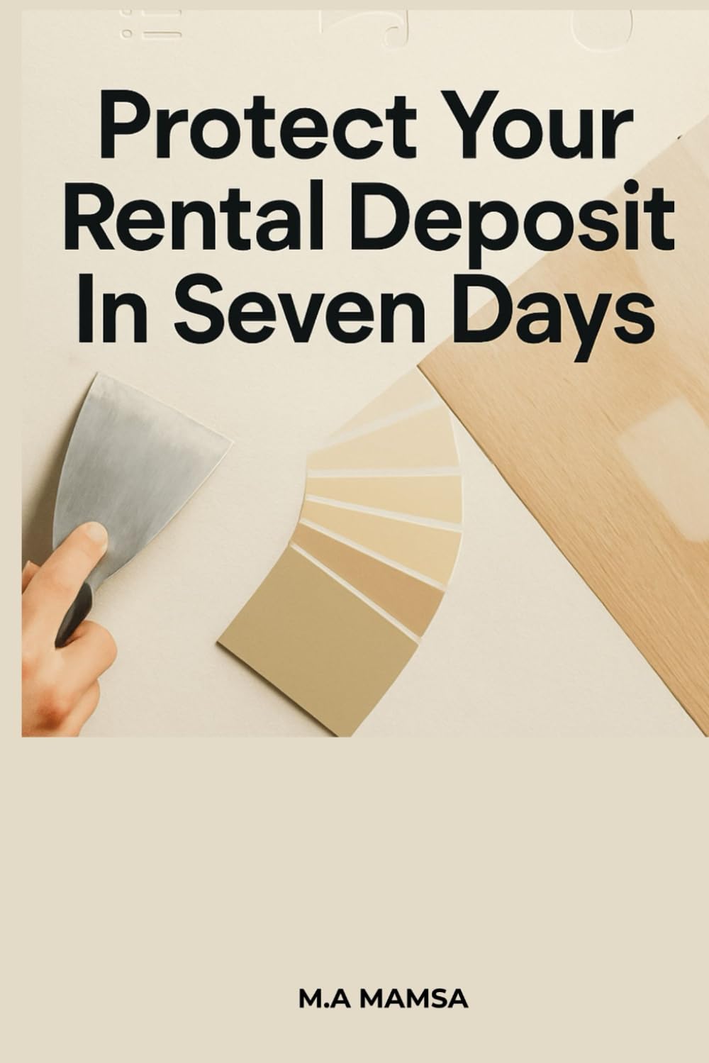 Protect Your Rental Deposit In Seven Days baixar livro de graça