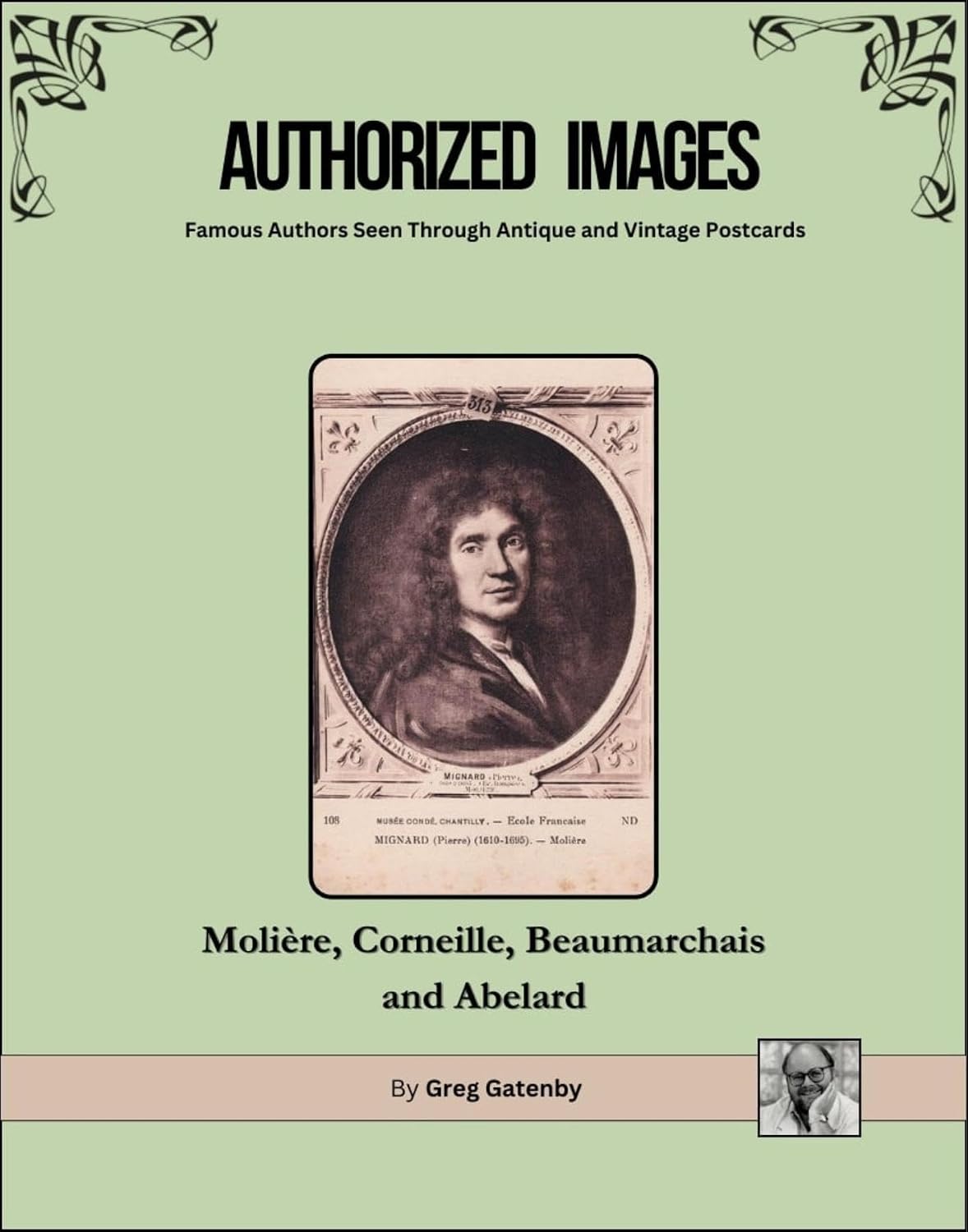 ler totalmente Authorized Images, Famous Authors Seen Through Antique and Vintage Postcards: Molière, Pierre Corneille, Pierre Beaumarchais, Pierre Abelard (Authorized... Spotlight Edition Book 24) (English Edition)