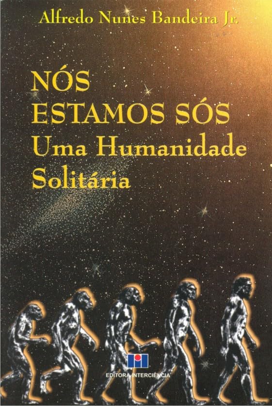 Nós estamos sós: uma humanidade solitária baixar livro de graça