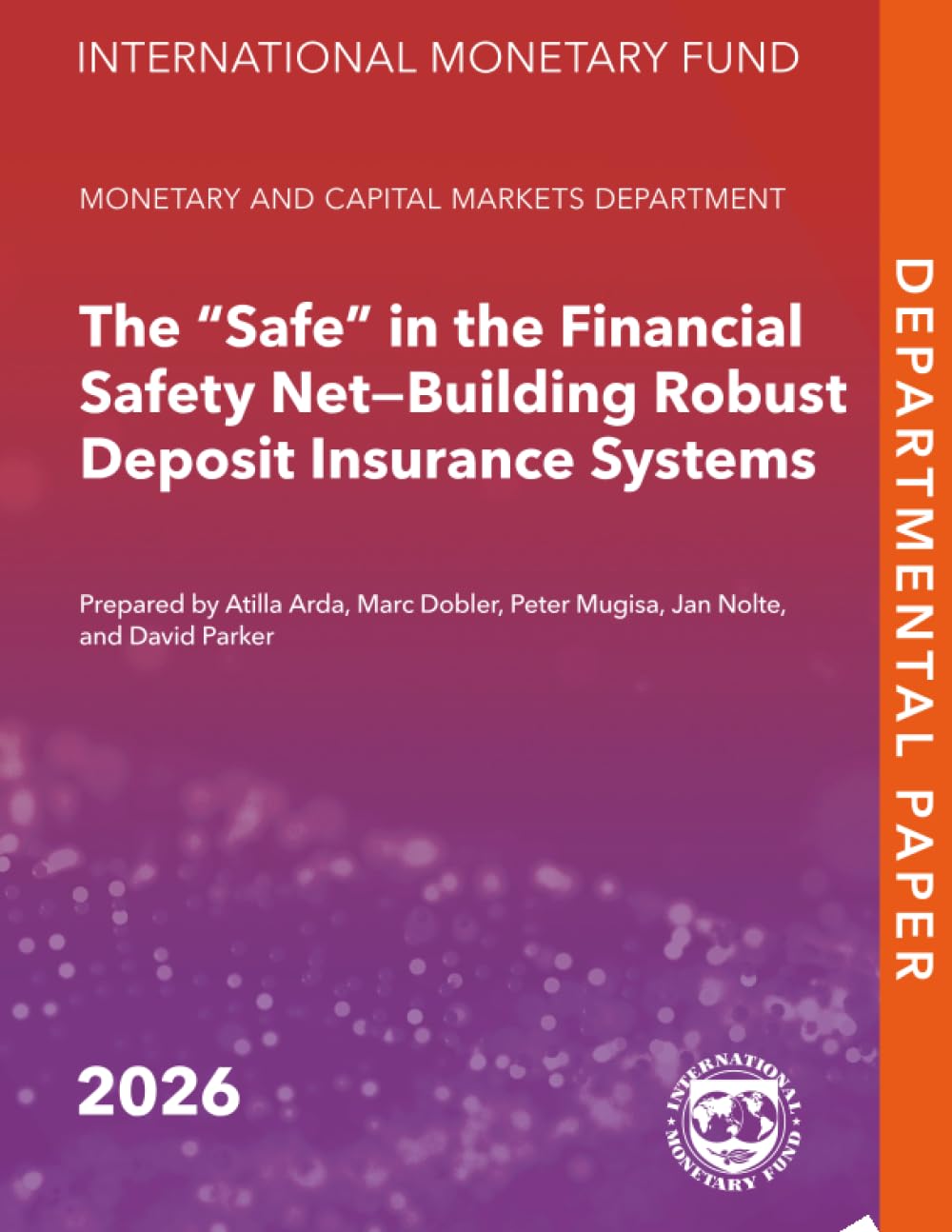 The “Safe” in the Financial Safety Net (IMF Departmental Papers) baixar livro de graça