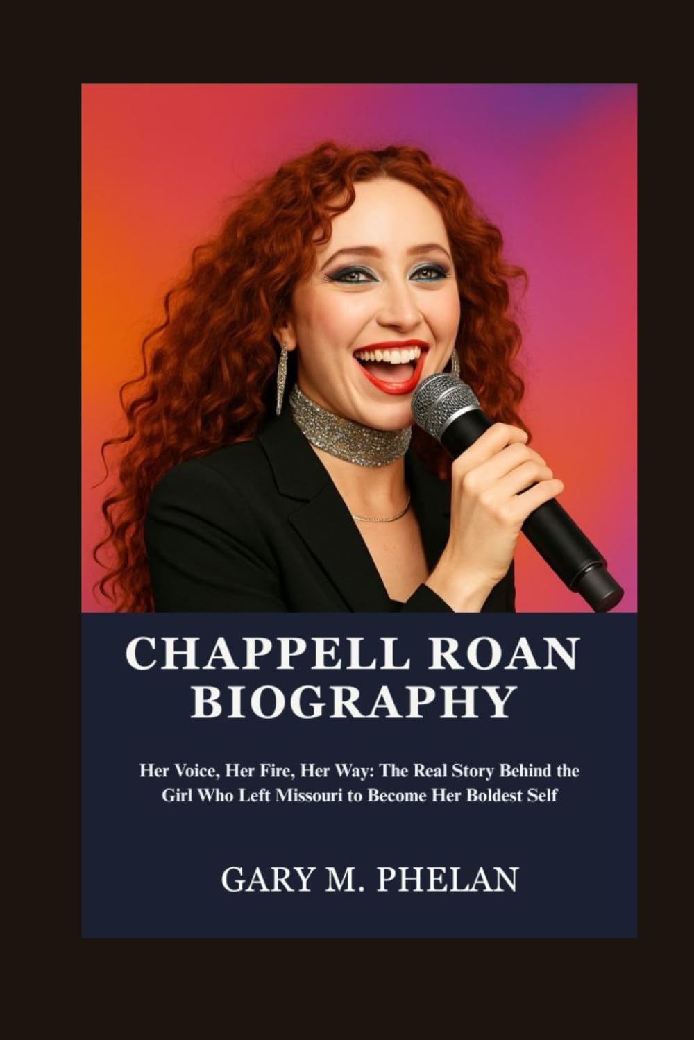 capítulo por capítulo baixar CHAPPELL ROAN BIOGRAPHY: Her Voice, Her Fire, Her Way: The Real Story Behind the Girl Who Left Missouri to Become Her Boldest Self