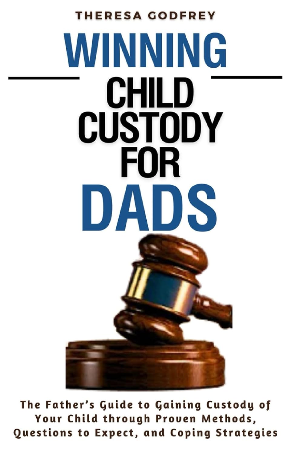 ler totalmente Winning Child Custody for Dads: The Father’s Guide to Gaining Custody of His Child through Proven Methods, with Questions to Expect, and Coping Strategies (Family Ties Guides)