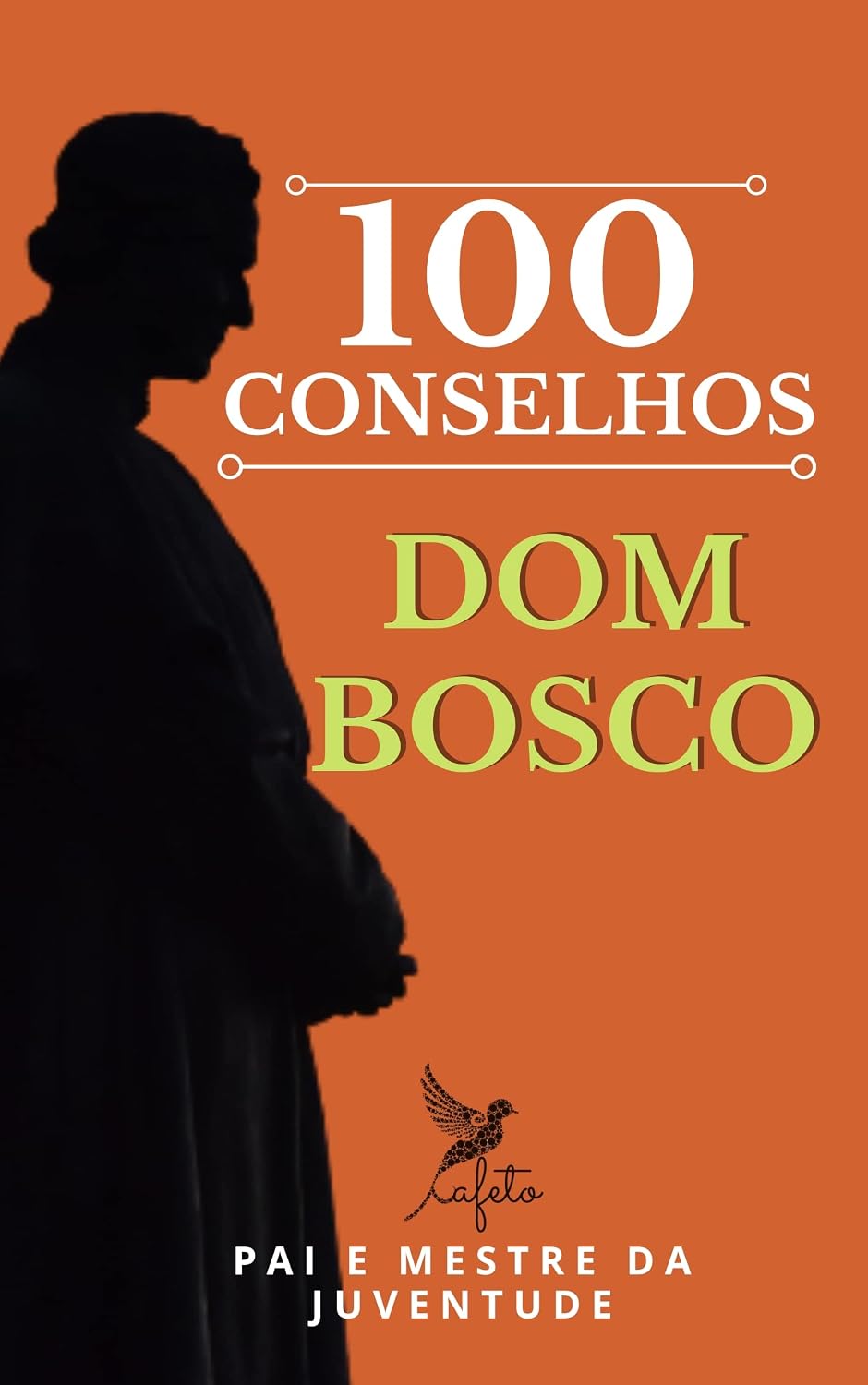 100 Conselhos de Dom Bosco baixar o livro de graça