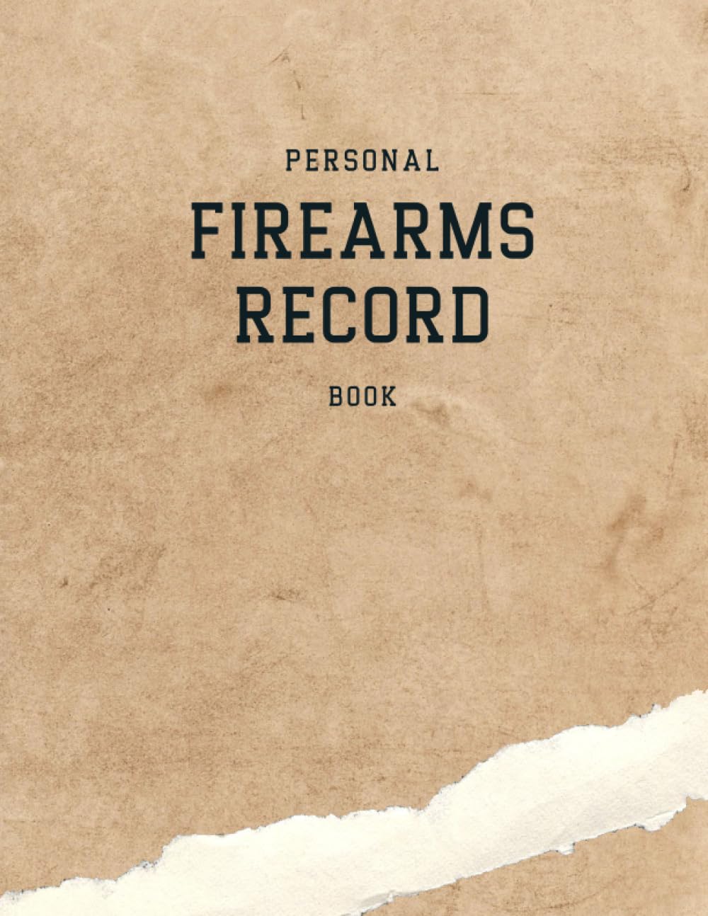 ler totalmente Personal Firearm Record Book: Acquisition And Disposition Record Log Book For Gun Owners, Track acquisition and Disposition, rapairs and alterations