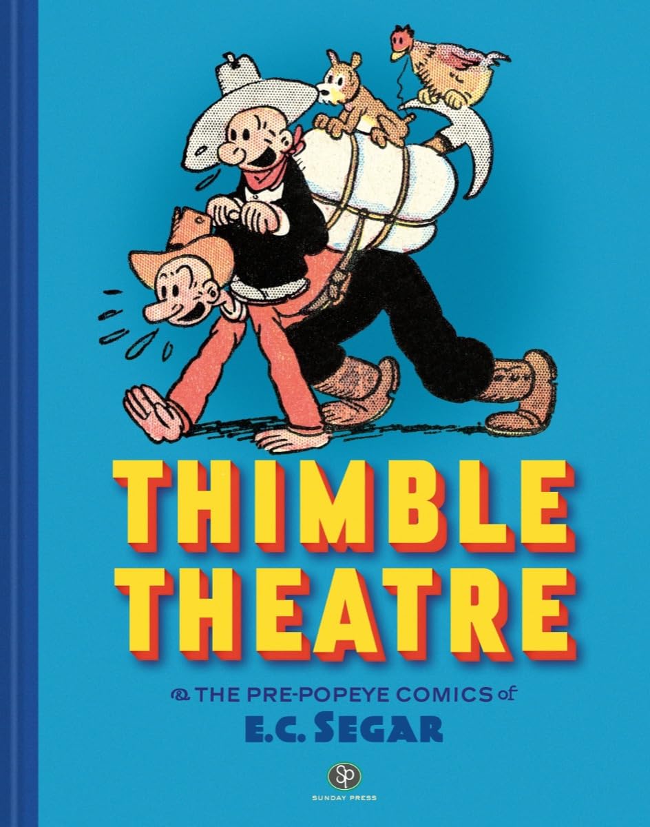 Thimble Theatre & the Pre-Popeye Comics of E.C. Segar: Revised and Expanded baixar o livro de graça